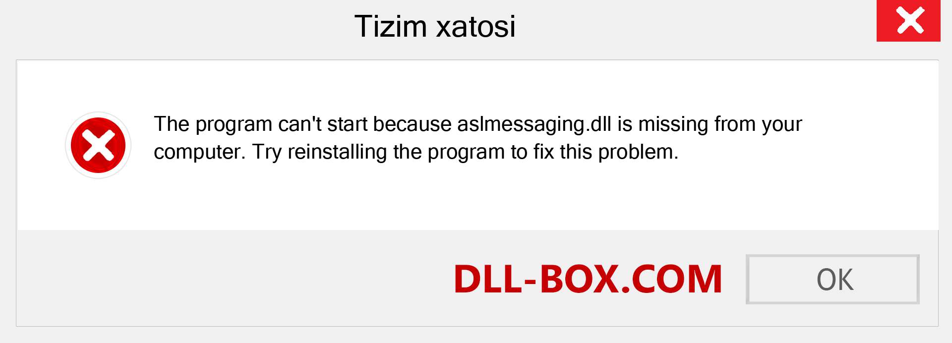 aslmessaging.dll fayli yo'qolganmi?. Windows 7, 8, 10 uchun yuklab olish - Windowsda aslmessaging dll etishmayotgan xatoni tuzating, rasmlar, rasmlar